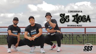 Bruninho Music & Gui Brazil - Se Joga | SQS Dance  (Coreografia Gospel Funk)