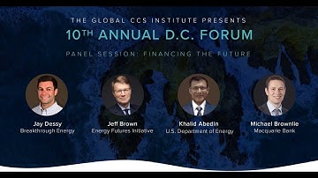 Financing the Future of Carbon Capture and Storage (D.C. Forum 2022)