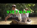 Vietnam: Village Life