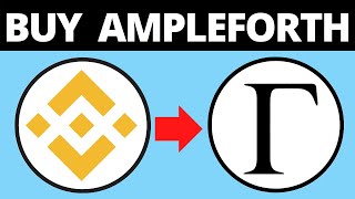 How To Buy Ampleforth Governance Token On Binance (Forth)
