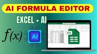 How To Use Ai Formula Editor In Excel Sheet