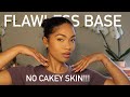 NO MORE CAKEY FOUNDATION!! FLAWLESS BASE MAKEUP ROUTINE!