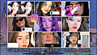 🌈Free Instagram filter cute cute ⚡️| NHEM BORIN 📸✨