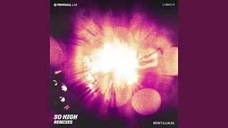 So High (AJSE Remix)