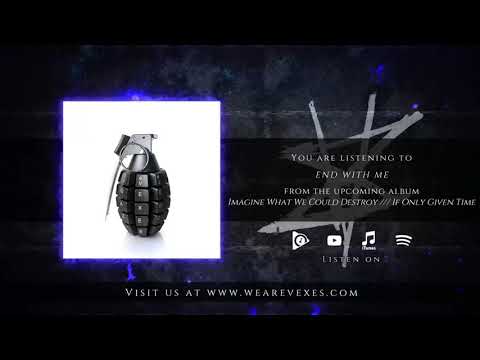 VEXES - End With Me (Visualizer)