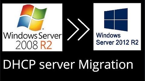 DHCP server Migration from Windows server 2008R2 to Win server 2012