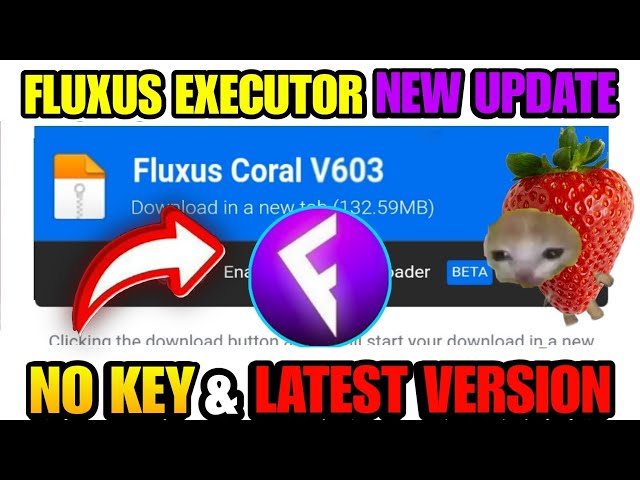 Fluxus Executor Mobile New Update v605, Fluxus Coral - Fluxus Actualizado
