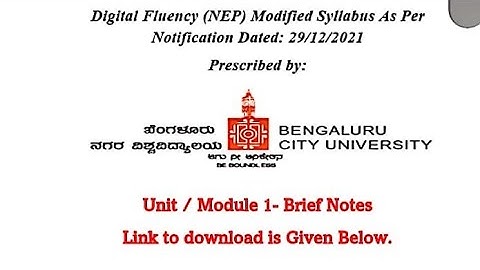 Digital Fluency NEP Module 1 notes. Bengaluru City University BCU
