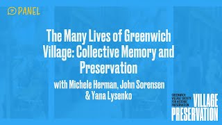 The Many Lives of Greenwich Village: Collective Memory and Preservation