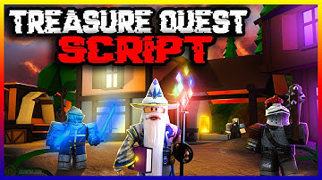 Treasure Quest Script [PASTEBIN] New Script 2022 🔥