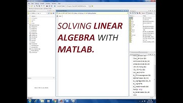 Solving Linear Algebra with MATLAB.