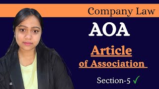 Article of association company law| AOA | Companies Act,2013 |