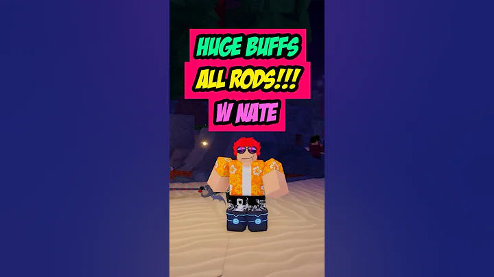 INSANE BUFFS ON EVERY ROD!!!! #fisch