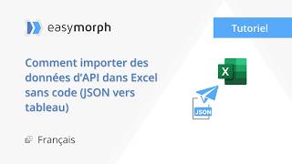 Comment importer des données d’API dans Excel sans code (JSONvers tableau)
