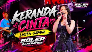 Download lagu KRANDA CINTA - LISTEN SAFANA ft HANA MUSIC - BOLEP GENERATION || ANI JAYA AUDIO LIVE