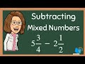 Subtracting Mixed Numbers Quiz