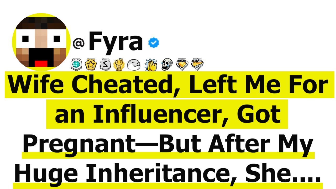 Wife Cheated, Left Me For an Influencer, Got Pregnant—But After My Huge Inheritance, She Tried...