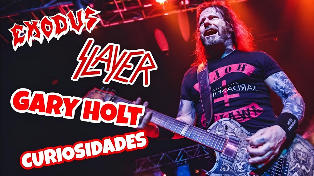 10 Datos sobre Gary Holt (Slayer & Exodus)