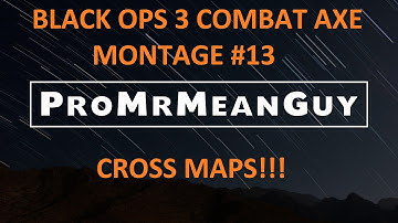Black ops 3 cross map combat axe montage / tomahawk montage