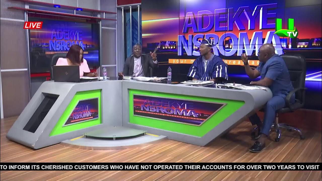 DISCUSSION SEGMENT ON ADEKYE NSROMA  23/10/23