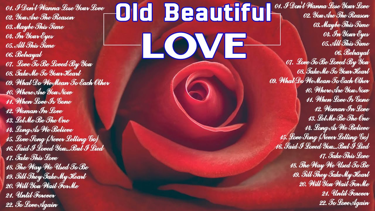 Love Songs Of The 70s 80s 90s  Most Old Beautiful Love Songs 70s 80s 90s
