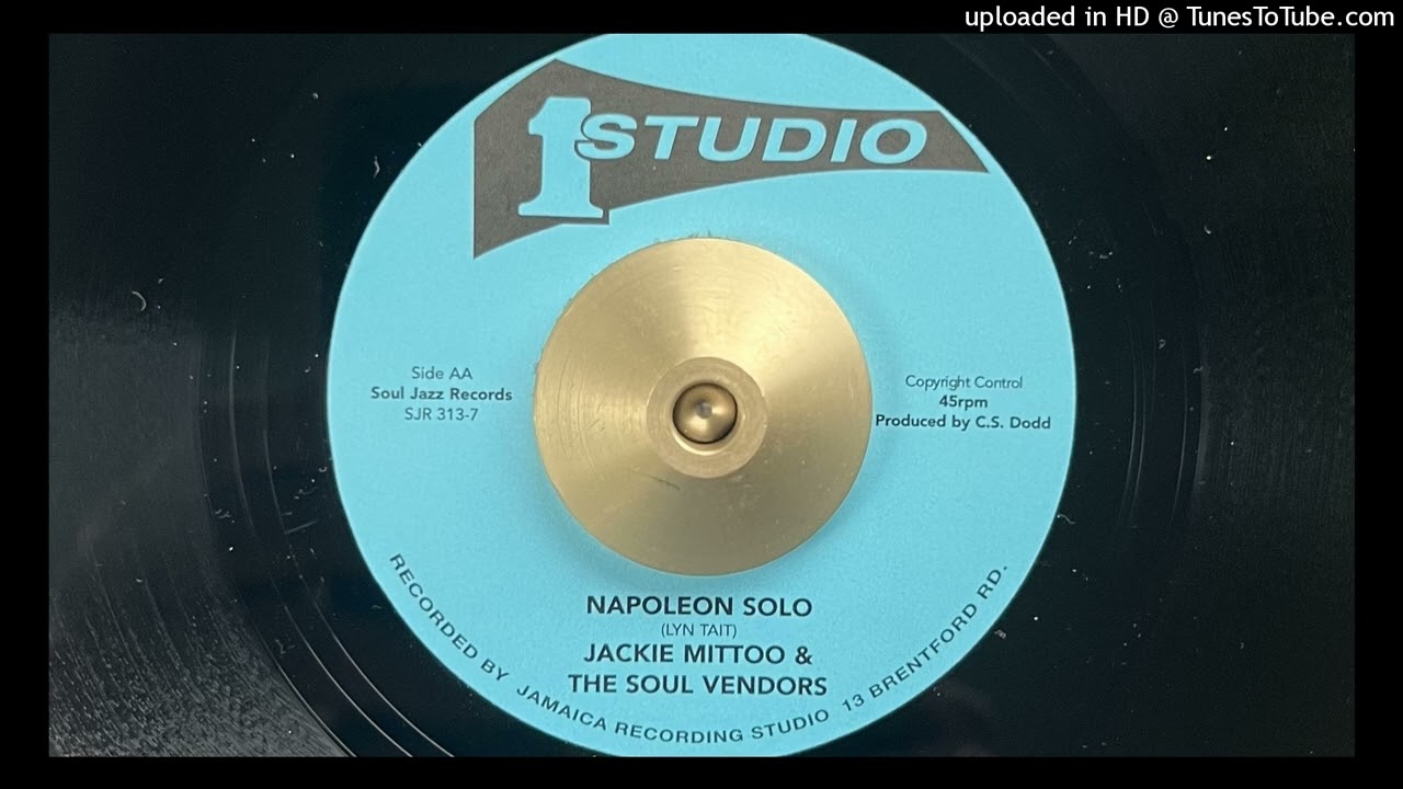 Jackie Mittoo & The Soul Vendors - Napoleon Solo (Studio 1) 1968