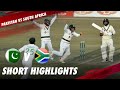 Short Highlights | Pakistan vs South Africa | 2nd Test Day 2 | PCB | ME2E