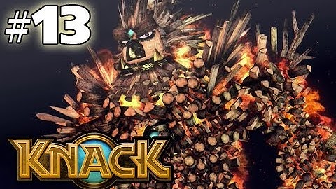 KNACK - GAMEPLAY WALKTHROUGH - PART 13 (HD PS4 Gameplay)