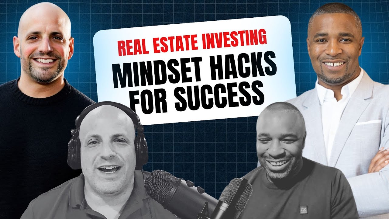 Real Estate Investing & Mindset Hacks for Success - YouTube