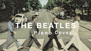 The Beatles - PIANO cover playlist (PCP#1)