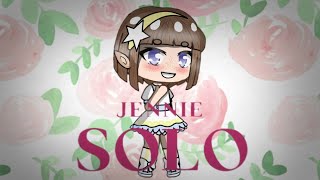 Solo~Jennie  |  Animation  | JadyGaming