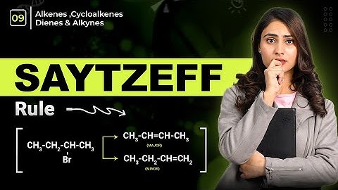saytzeff rule with example | saytzeff rule organic chemistry| saytzeff rule definition|