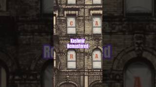 Led Zeppelin - Physical Graffiti - Kashmir Remastered #ledzeppelin