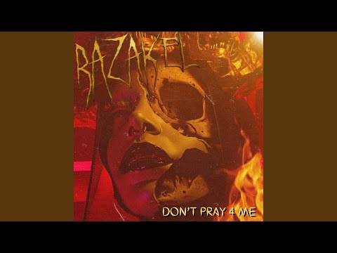 在 YouTube 上观看 Don't Pray 4 Me