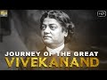 क्या है यह इनसान संत या महात्मा...? | Journey Of Swami Vivekanand