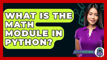 What Is The Math Module In Python? - Next LVL Programming