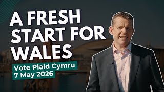 Plaid Cymru | A Fresh Start for Wales