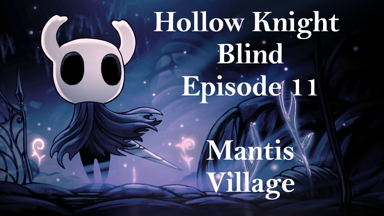 Hollow Knight 11 Mantis Village YouTube hollow-knight-11-mantis-village-youtube
