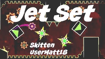 Jet Set - UserMatt18 And Skitten