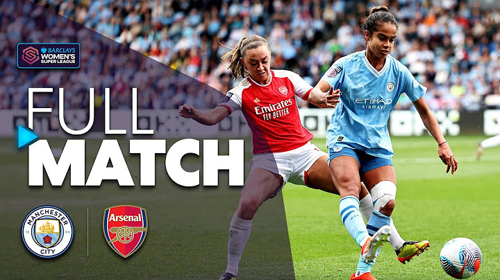 ⏪ Full Match Replay: Manchester City v Arsenal 2023-24 | Barclays WSL
