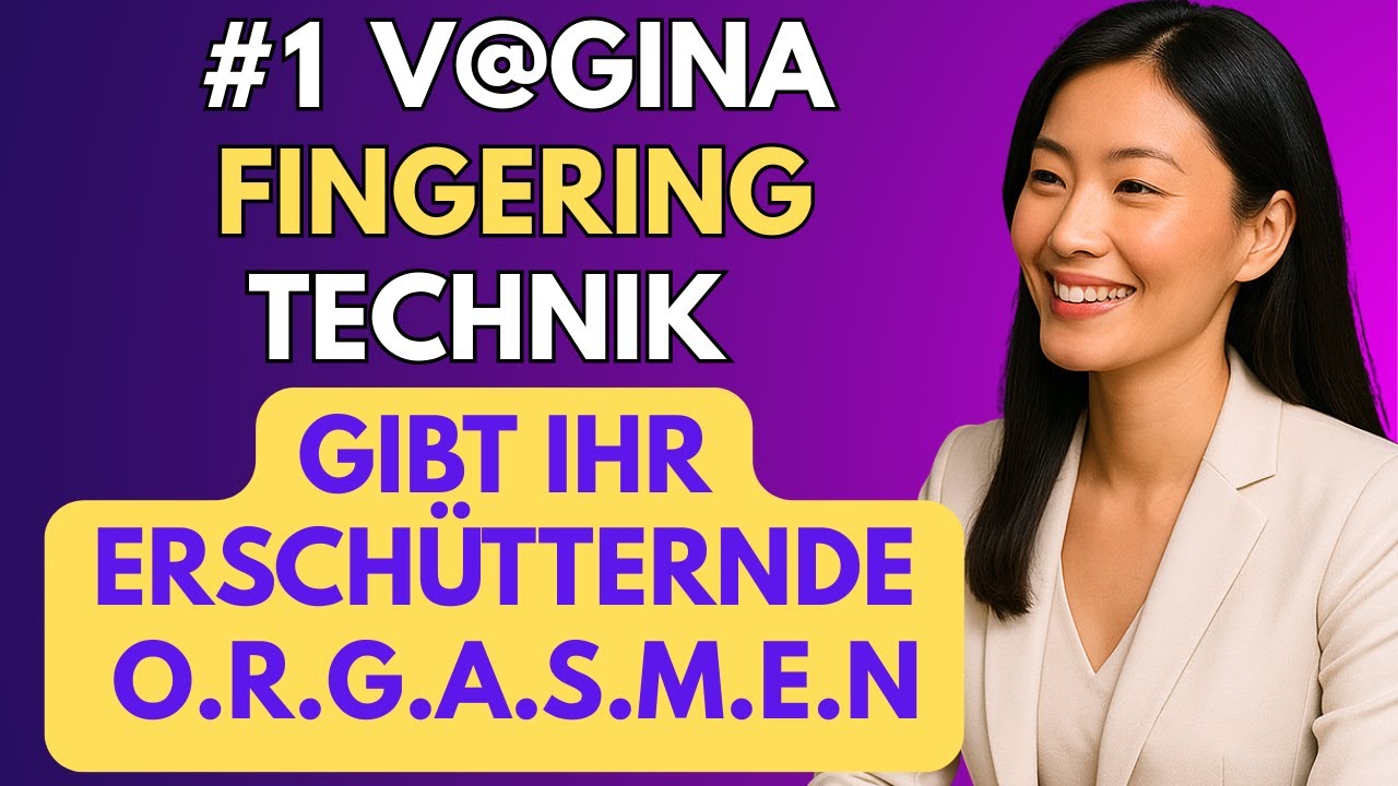Urologis: Das GEHEIMNIS, eine Frau RICHTIG zu fingern