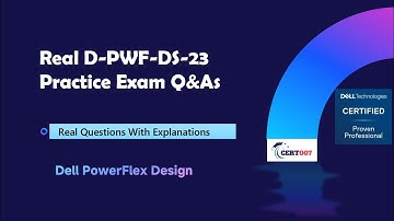 D-PWF-DS-23 Study Tips & Free Practice Exam | Dell PowerFlex Design 2023
