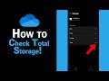 How To Check Total Storage of One Drive [NEW]