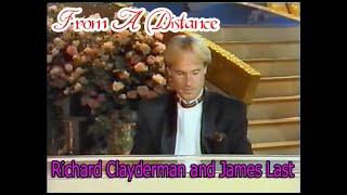 Richard Clayderman and James Last &quot;From A Distance&quot;