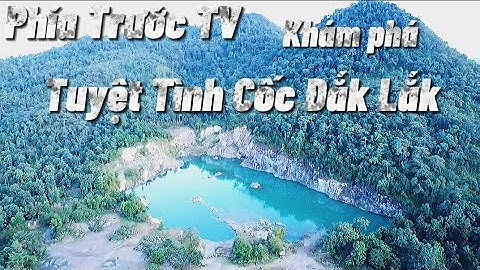 Phía Trước TV - Khám Phá Tuyệt Tình Cốc Đắk Lắk | Du Lịch Đắk Lắk | Cảnh đẹp Dak lak