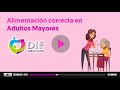 Alimentación correcta en los adultos mayores