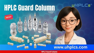 Best HPLC Guard Columns by uHPLCs