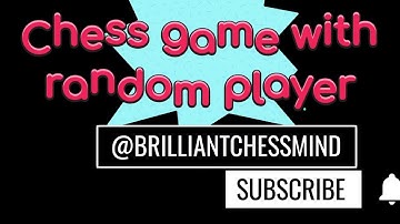 Chess game with random player (1000 elo) | Part 31 | #chess #chesscom #video