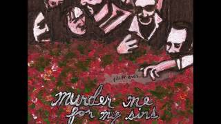 Video thumbnail of "pill friends - murder me for my sins (Full Album)"