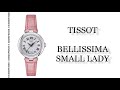 Обзор часов Tissot Bellissima Small Lady T126.010.16.013.01